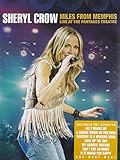 Sheryl Crow - Miles from Memphis - Live at the Pantages theatre