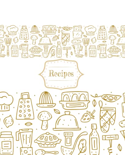 A Blank Recipe Book to Write In Your Own Recipes: Fill in your Favorite Recipes/ Personal Cookbook /Premium Recipe Book: Create Your Own Cookbook/My ... Book Journal For Customised Recipes Book image 2