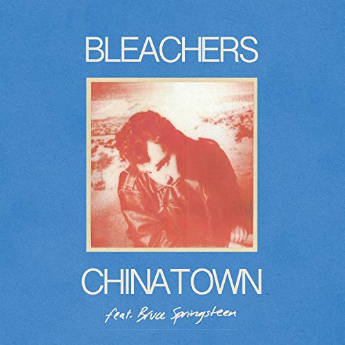 Album Art for chinatown b/w 45 by BLEACHERS
