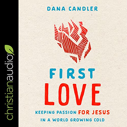 First Love by Dana Candler episode artwork