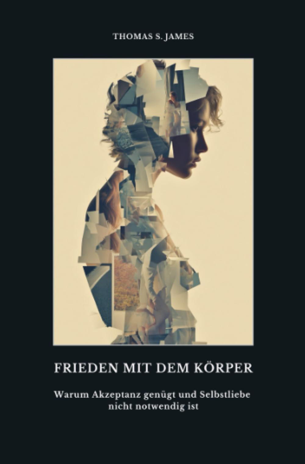 Frieden mit dem Körper: Warum Akzeptanz genügt und Selbstliebe nicht notwendig ist