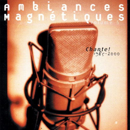 Amb.Magnetiques Vol5 [Audio CD] Rene Lussier and etc