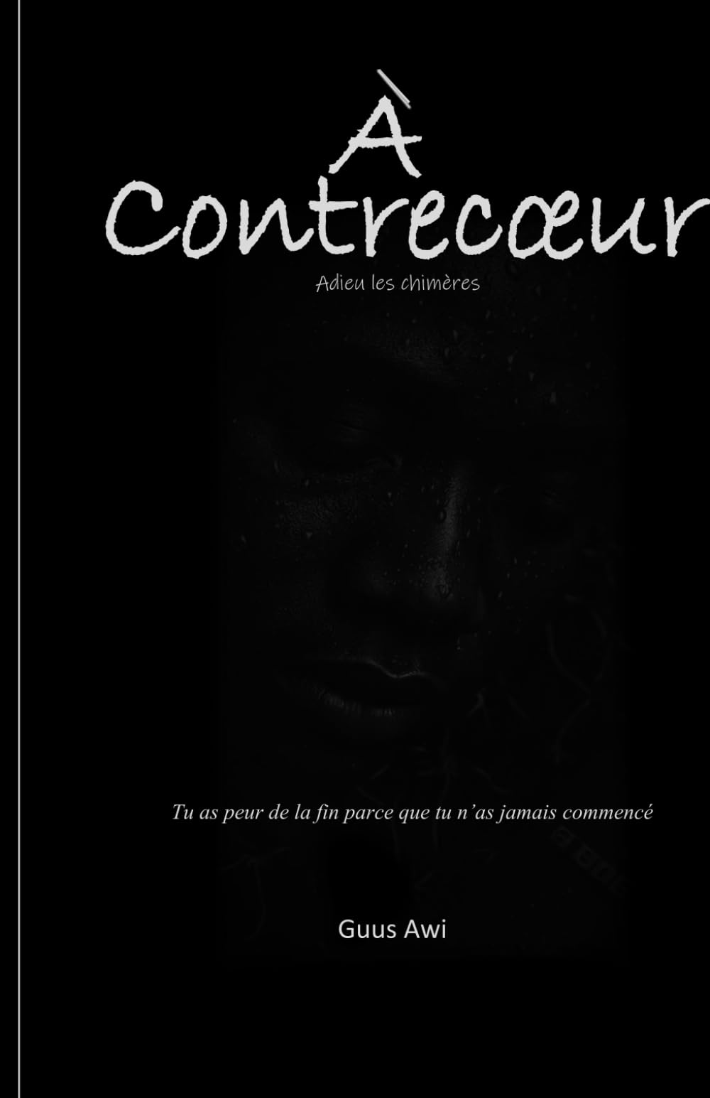 A CONTRECŒUR: Le monde contre nos Chimères