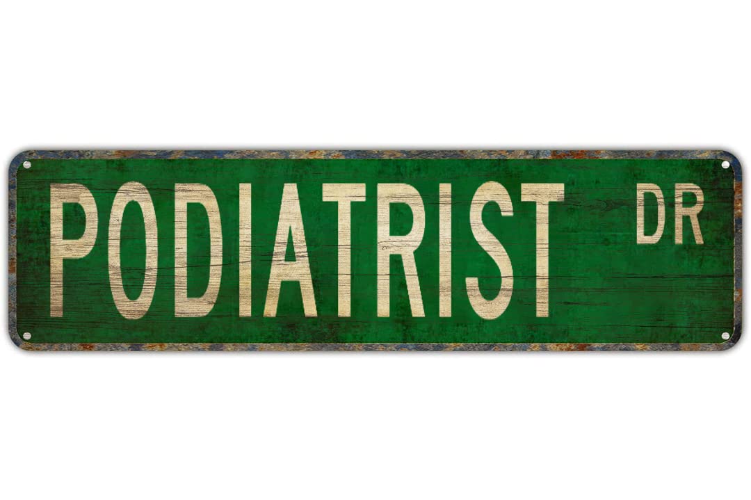 PODIATRIST DR Vintage Tin Signs Art Plaque Aluminum for Bedroom Kitchen Garden Wall Bar Club Coffee Hanging Home Decor 4x16 Inch
