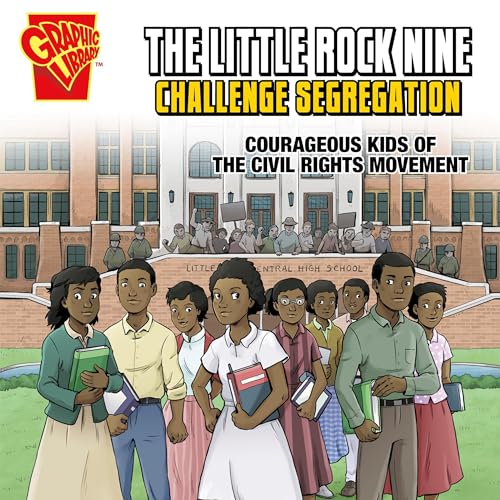 The Little Rock Nine Challenge Segregation by Myra Faye Turner episode artwork