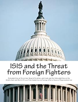Paperback ISIS and the Threat from Foreign Fighters Book