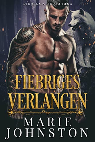 Fiebriges Verlangen: Jace (Die Sigma-Bedrohung 1)
