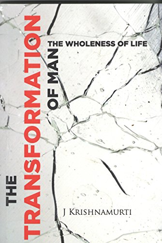 The Transformation of Man ; The Wholeness of Life 8187326603 Book Cover