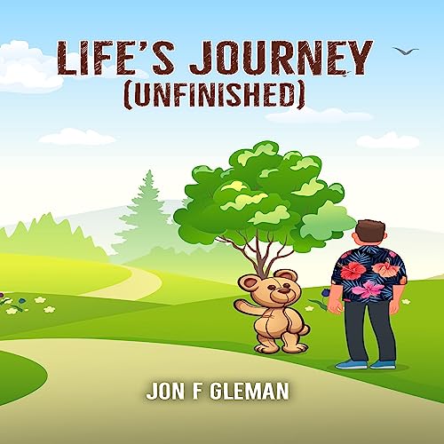 Life's Journey (Unfinished) by Jon F Gleman episode artwork