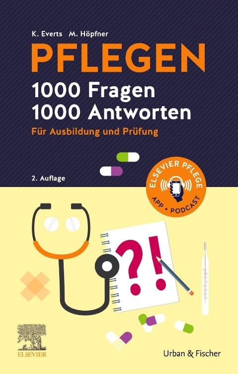 PFLEGEN 1000 Fragen, 1000 Antworten: Für Ausbildung und Prüfung