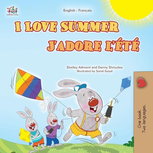 I Love Summer (English French Bilingual Children's Book) (English French Bilingual Collection) (French Edition)