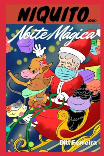 Niquito, Noite Mágica (Portuguese Edition)