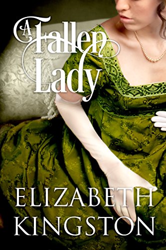A Fallen Lady (Ladies of Scandal Book 1)