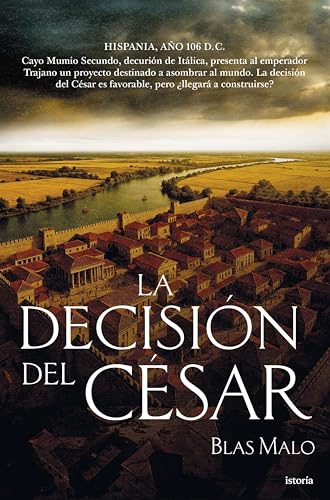 La decisión del César (Istoría)