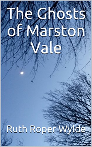 The Ghosts of Marston Vale eBook : Wylde, Ruth Roper: Amazon.co.uk: Books