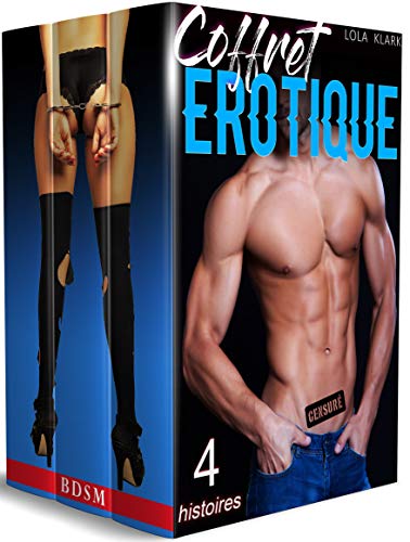 Coffret ÉROTIQUE: 4 nouvelles HARD [Adultes, Tabou]