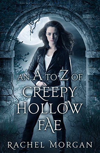 Télécharger An A to Z of Creepy Hollow Fae (English Edition) PDF