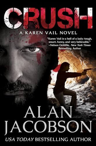 Crush (The Karen Vail Novels)