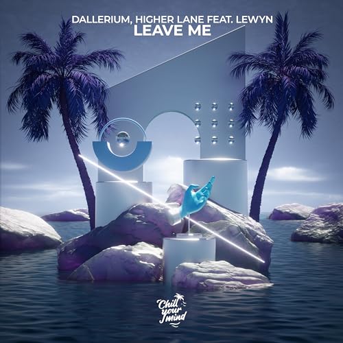 Dallerium, Higher Lane & LEWYN