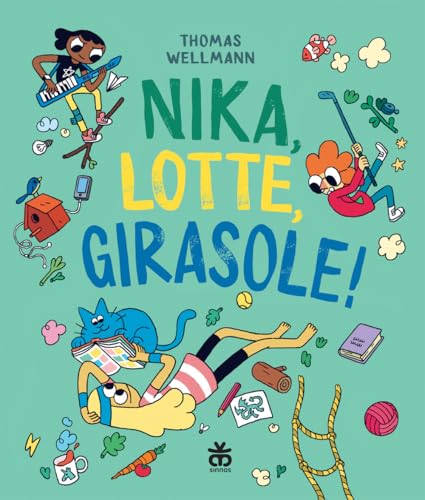 Nika, Lotte, Girasole!
