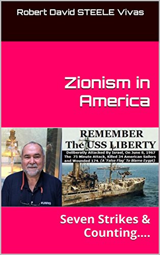 Zionism in America: Seven Strikes & Counting.... (Trump Revolution) (English Edition) Zionism in America: Seven Strikes & Counting.... (Trump Revolution) (English Edition)