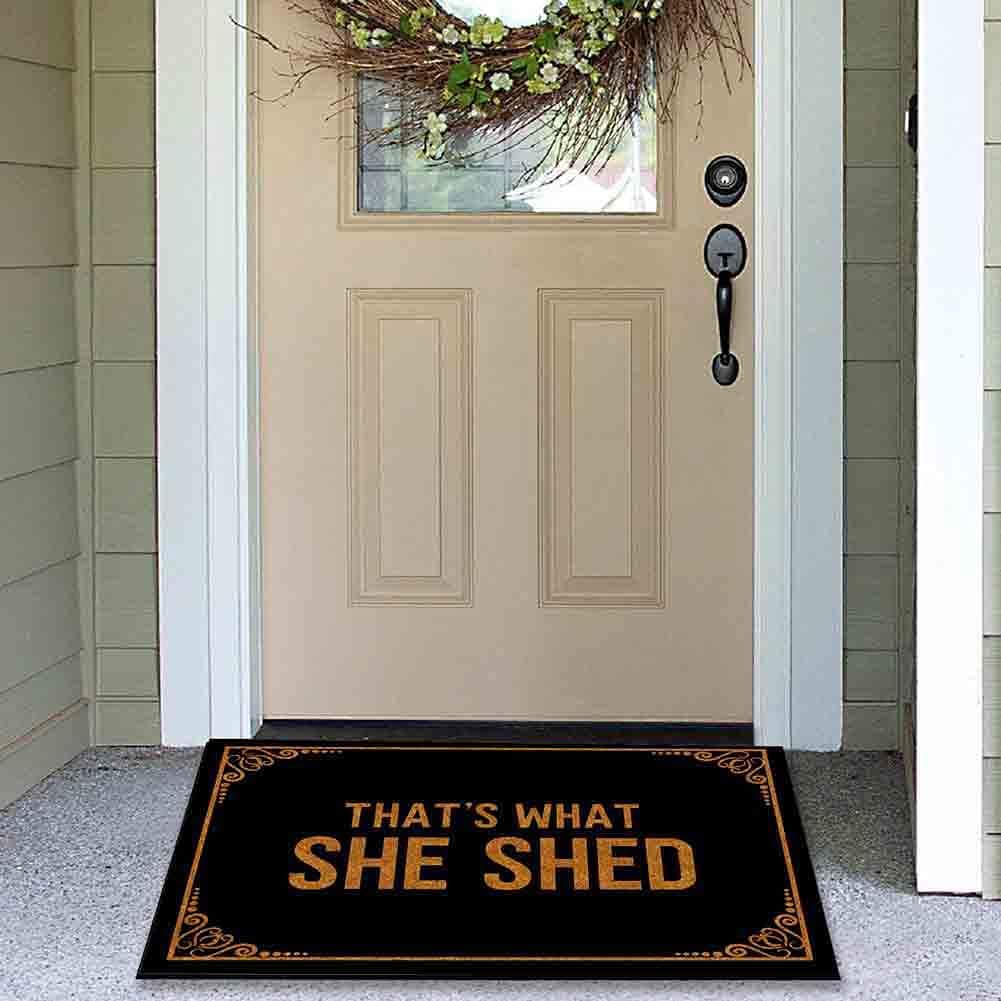 Doormat That's What She Shed Welcome Mats for Front Door Mat Non Slip Mats Indoor Decor Bathroom Mat Entrance Rug, 23.6 X 15.7 Inches, 6mm Thick