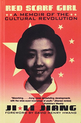 Télécharger Red Scarf Girl: A Memoir of the Culturalrevolution Livre PDF Gratuit