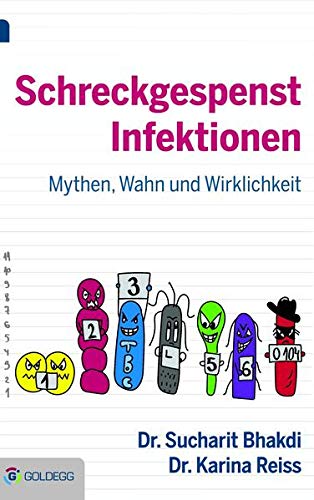 Preisvergleich Produktbild Schreckgespenst Infektionen: Mythen, Wahn und Wirklichkeit