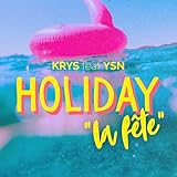 HOLIDAY [Explicit]
