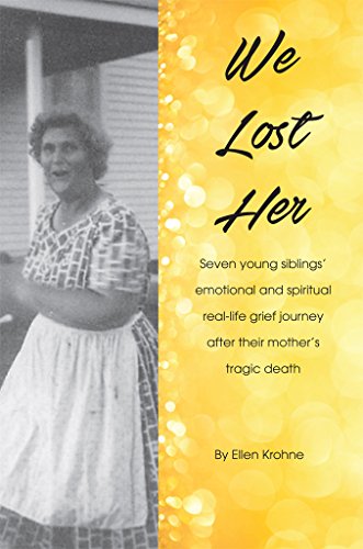 We Lost Her: Seven young siblings’ emotional and spiritual real-life