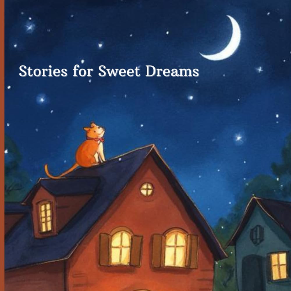Stories for Sweet Dreams