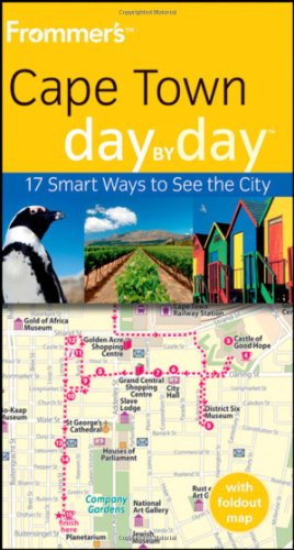 Frommer's Cape Town Day by Day (Frommer's Day by Day - Pocket)