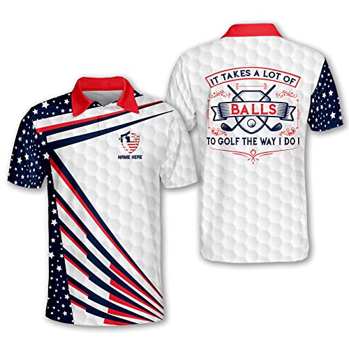 LASFOUR Personalized Funny Golf Shirts for Men, It Takes A Lot of Balls American Flag Men's Golf Shirts Short Sleeve, Patriotic Golf Shirts for Men (B2)