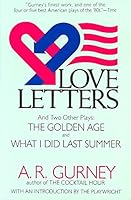 [(Love Letters)] [By (author) A.R. Gurney] published on (November, 1991) B01BRZ2DME Book Cover