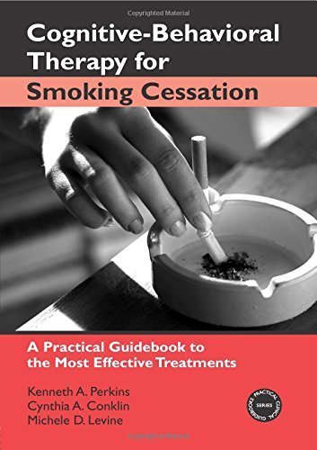 Cognitive-Behavioral Therapy for Smoking Cessation: A Practical Guidebook to the Most Effective ...