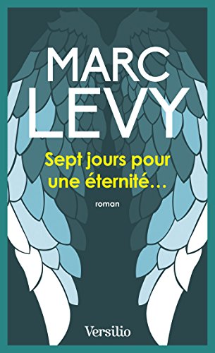 Sept jours pour une éternité (Litterature t. 12034) livre En ligne