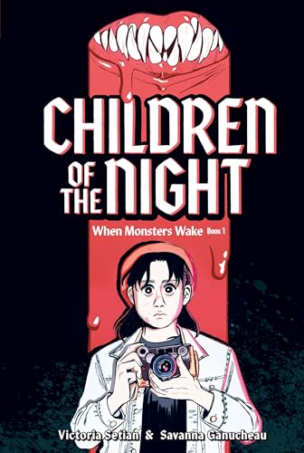 Children of the Night (When Monsters Wake Book 1): A Graphic Novel