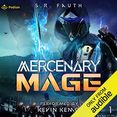 Mercenary Mage: Mercenary Mage, Book 1
