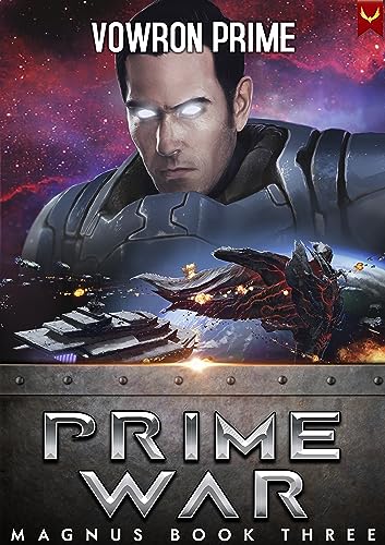 Prime War: A GameLit/LitRPG Adventure (Magnus Book 3)