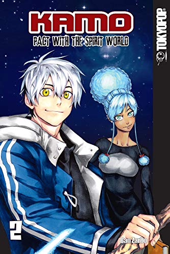 Kamo: Pact with the Spirit World, Volume 2: Pact with the Spirit World (2) (Kamo: Pact with the Spirit World manga)