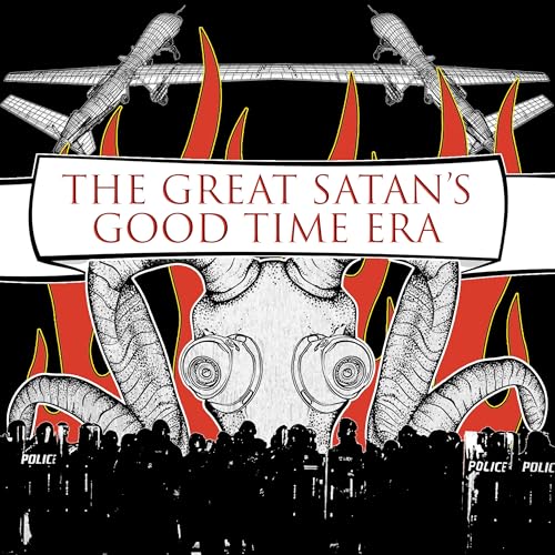 Page de couverture de The Great Satan's Good Time Era