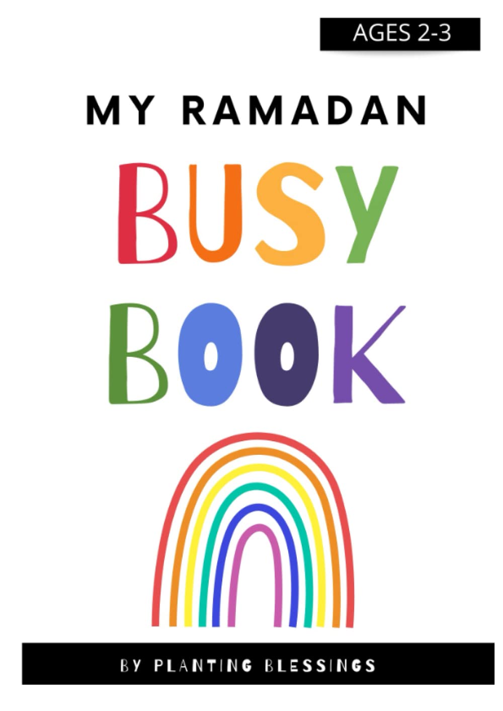 My Ramadan Busy Book: Ages 2-3