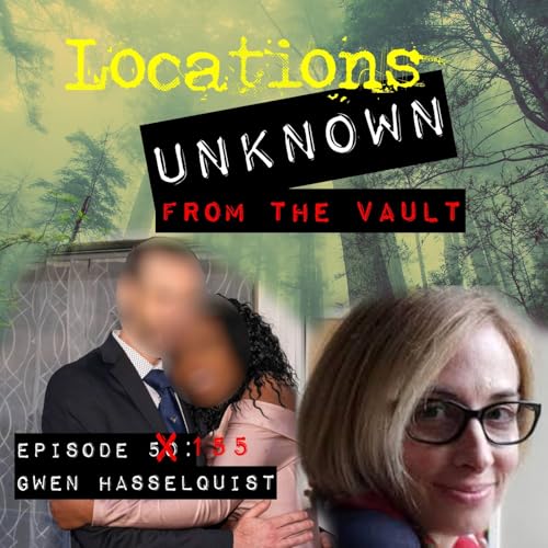 『From the Vault - Gwen Hasselquist - The Original Investigation - Part 1』のカバーアート