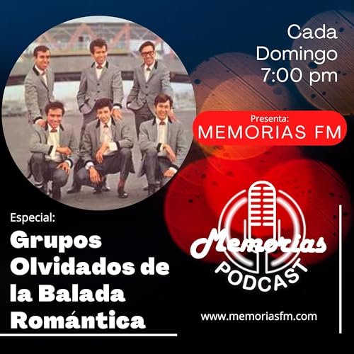 Grupos Olvidados de la Balada Rom&aacute;ntica