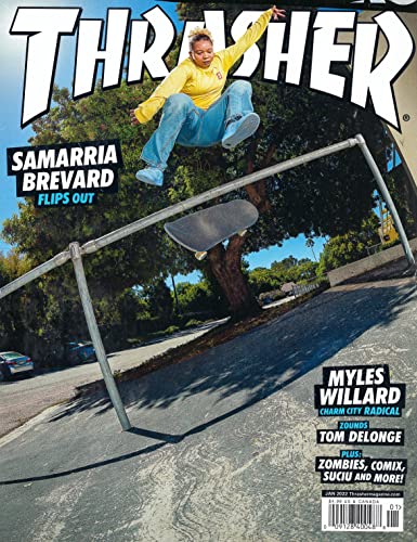 THRASHER MAGAZINE - JANUARY 2022 - SAMARIA BREVARD FLIPS OUT