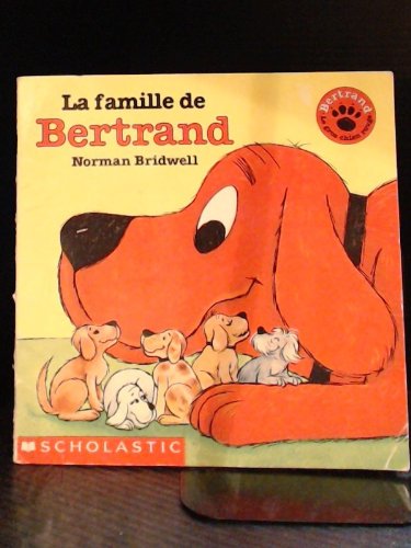 La Famille De Bertrand [French] 0590737198 Book Cover