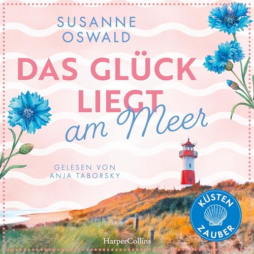 Das Gl&uuml;ck liegt am Meer cover art