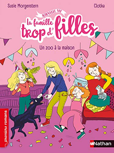 Nathan - La famille trop d'filles - un zoo à la maison - Roman vie quotidienne - De 7 à 11 ans - -61%