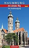  Naumburg an einem Tag: Ein Stadtrundgang