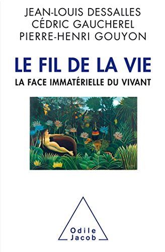  Le Fil de la Vie. La face immatérielle du vivant Livre PDF Gratuit